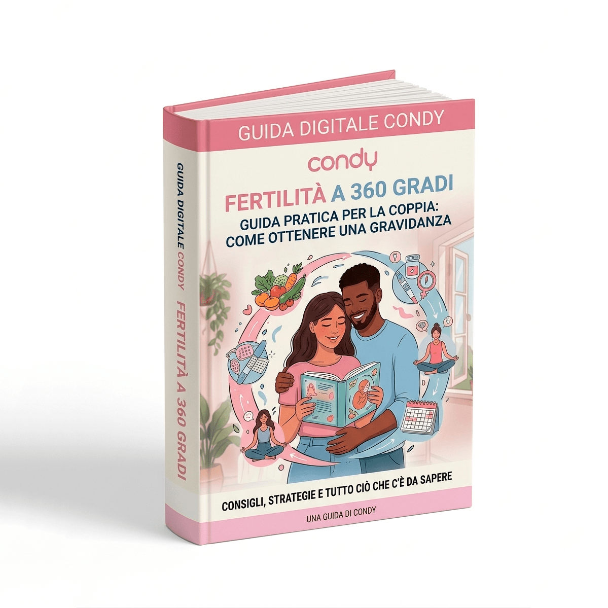 Verso la gravidanza - fertilità a 360 gradi - Condy e - book - Condy